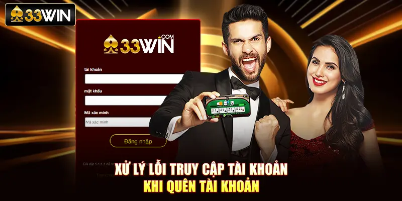 Xử lý lỗi truy cập tài khoản khi quên tài khoản